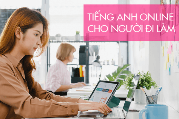 5 Web Học Tiếng Anh Trực Tuyến Cho Người Đi Làm Tốt Nhất