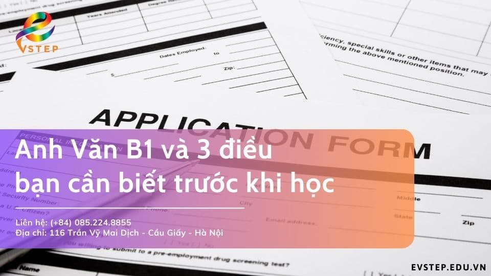 Anh Văn B1 và 3 điều bạn cần biết trước khi học