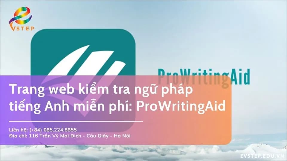 Trang web kiểm tra ngữ pháp tiếng Anh miễn phí với ProWritingAid