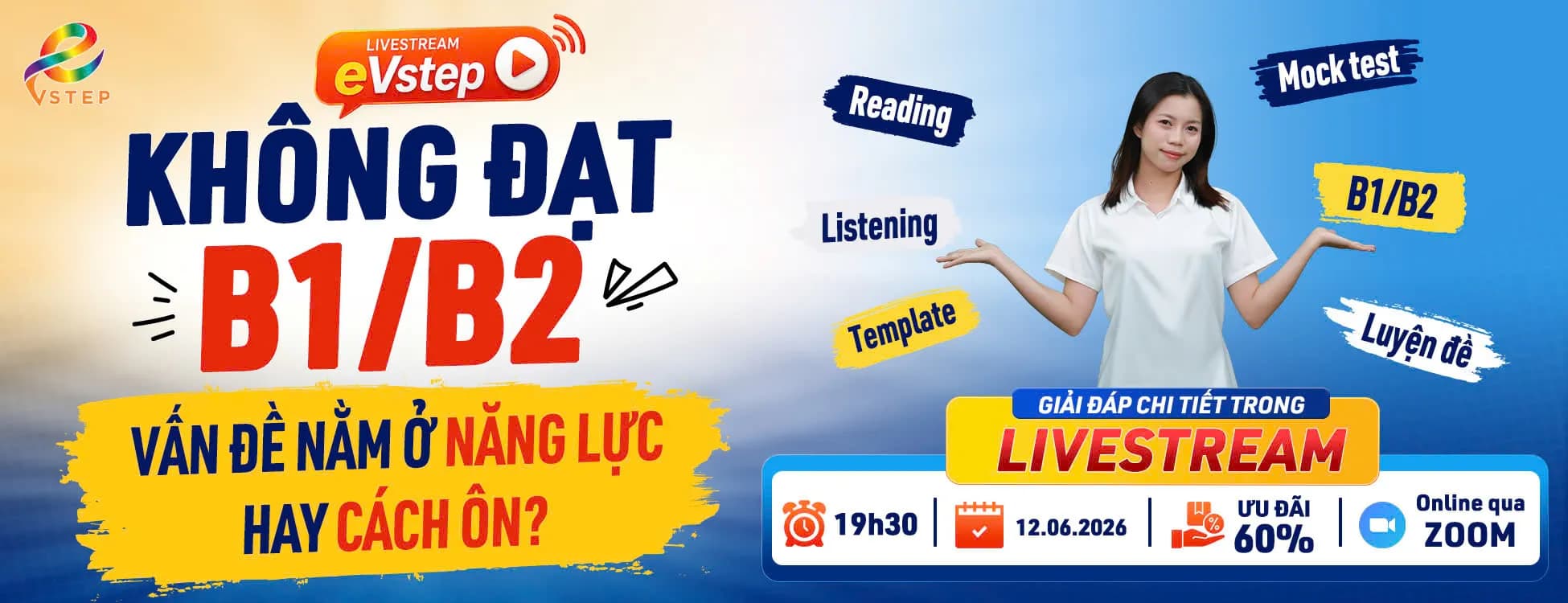 [LIVESTREAM] Không đạt B1/B2 – Vấn đề năng lực hay cách ôn