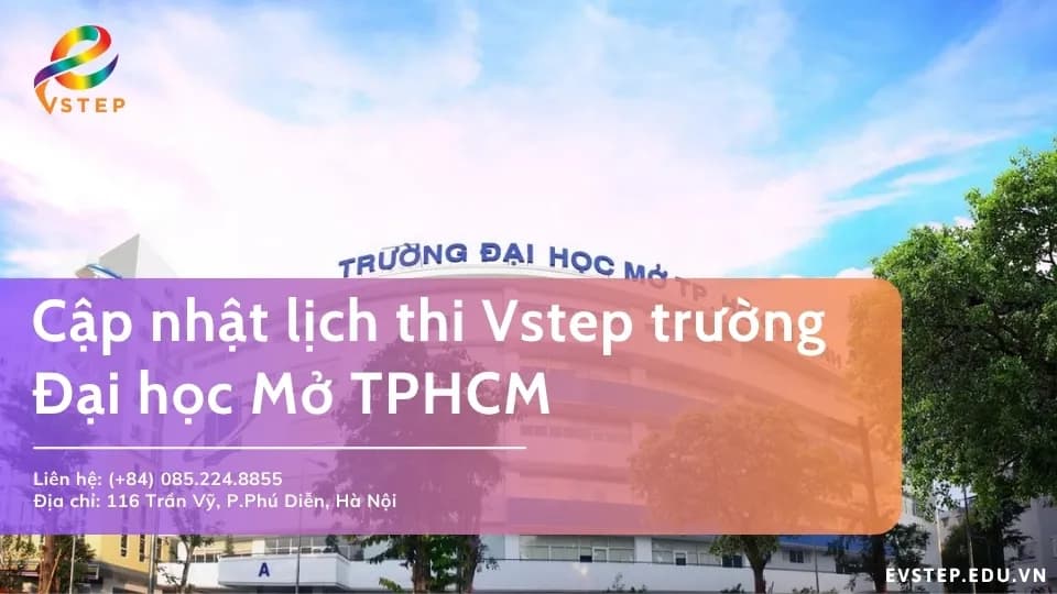 Cập nhật lịch thi Vstep Đại học Mở TPHCM 2026