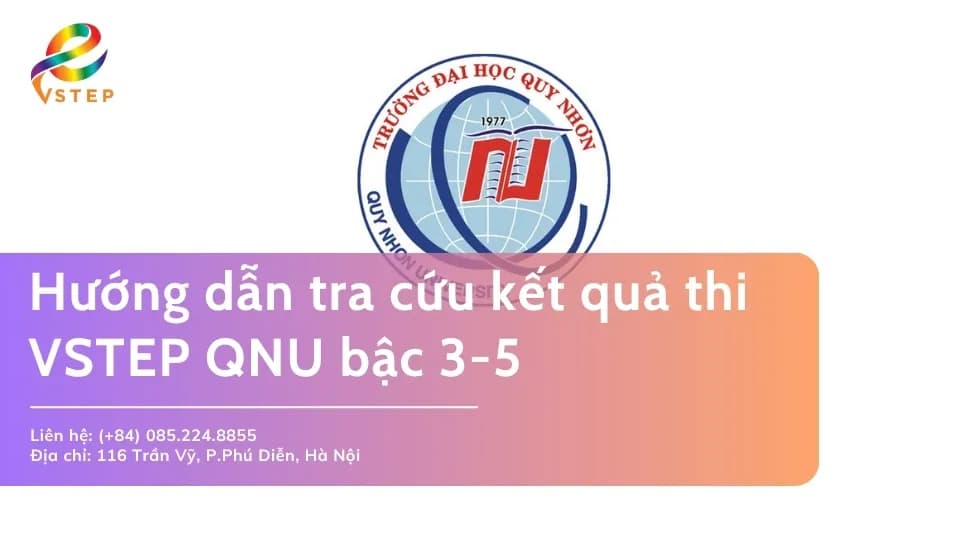 Tra cứu kết quả thi VSTEP QNU nhanh chóng