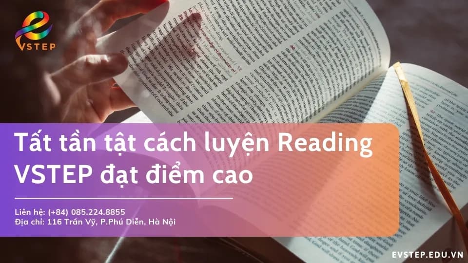 Tất tần tật cách luyện Reading VSTEP đạt điểm cao