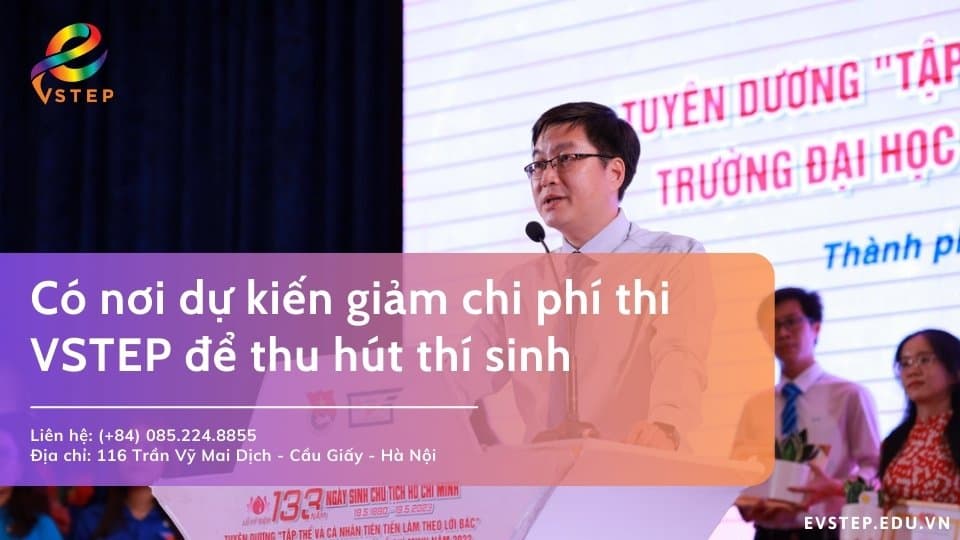 Có nơi dự kiến giảm chi phí thi VSTEP để thu hút thí sinh