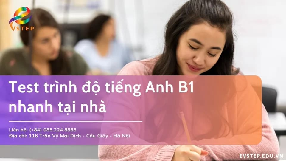 Test trình độ tiếng Anh B1 tại nhà