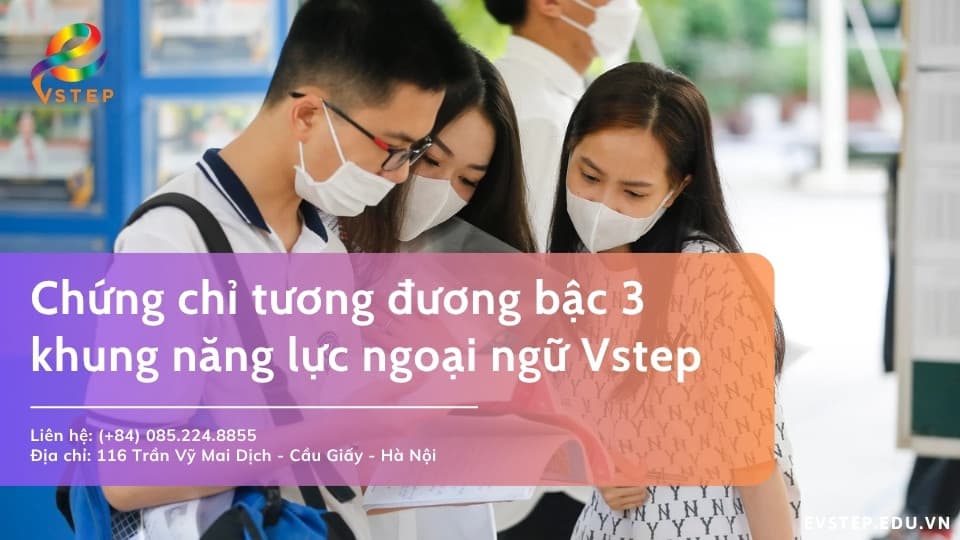 Chứng chỉ tương đương bậc 3 khung năng lực ngoại ngữ Việt Nam