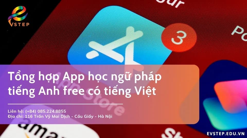 Tổng hợp App học ngữ pháp tiếng Anh free có tiếng Việt