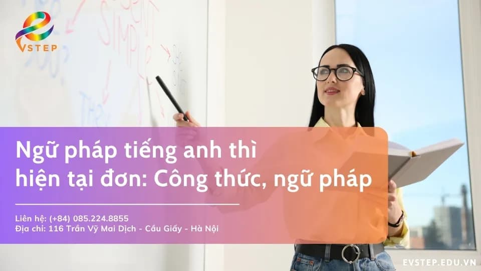 Công thức ngữ pháp tiếng anh thì hiện tại đơn