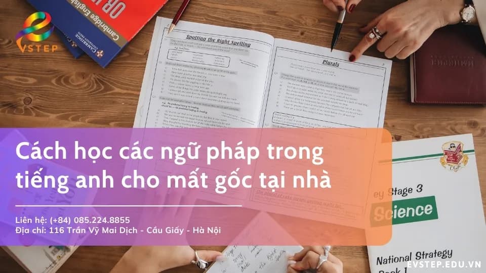 Phương pháp học cải thiện các ngữ pháp trong tiếng anh
