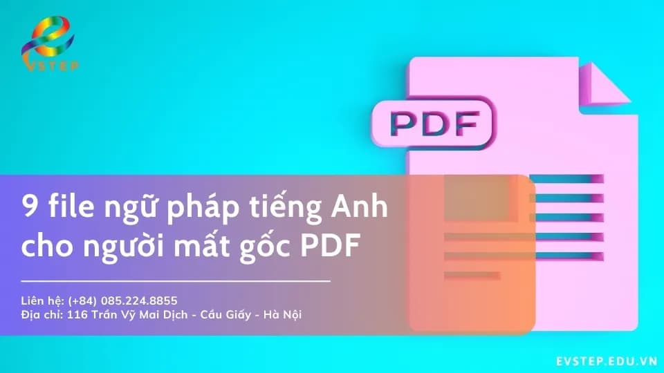 File tổng hợp ngữ pháp tiếng Anh cho người mất gốc PDF