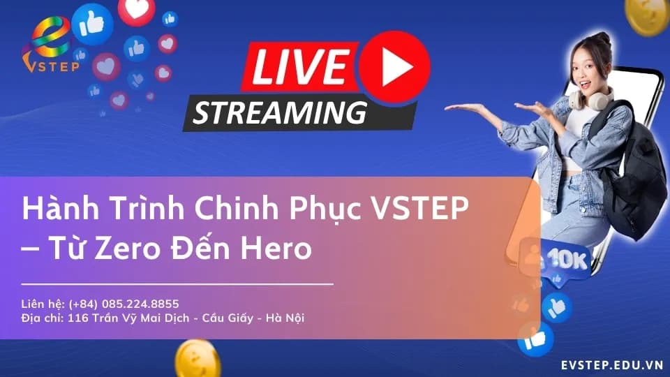 Livestream: Hành Trình Chinh Phục VSTEP – Từ Zero Đến Hero