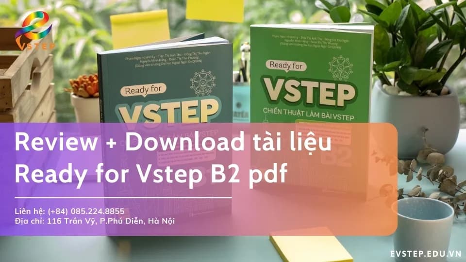 Review tài liệu luyện thi Ready for vstep b2 pdf