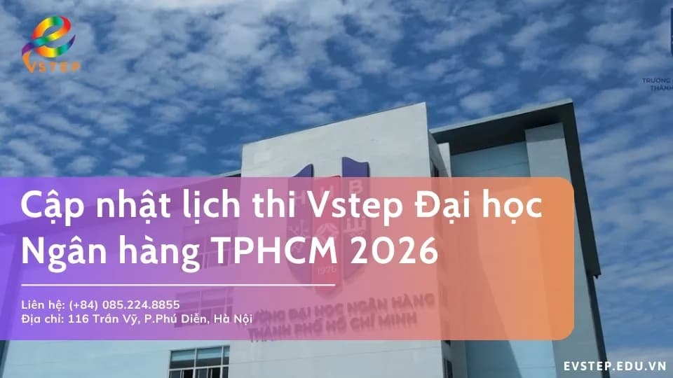 Lịch thi Vstep Đại học Ngân hàng TPHCM 2026
