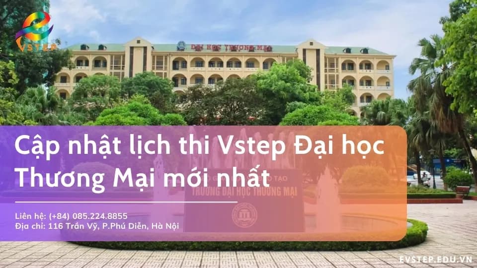 Cập nhật lịch thi Vstep Đại học Thương Mại