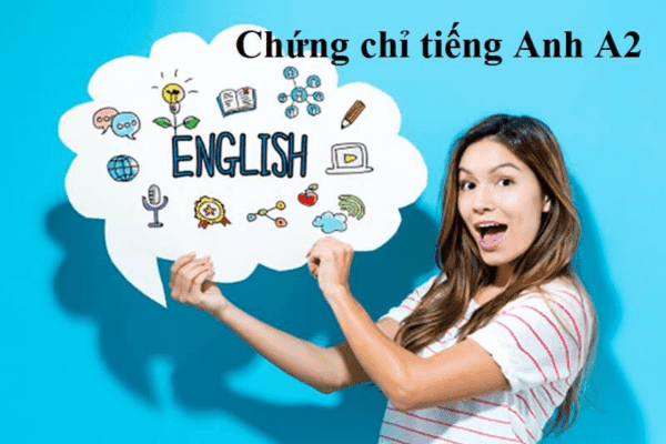 Gợi Ý Lộ Trình Học Chứng Chỉ Tiếng Anh A2 Cực Hiệu Quả