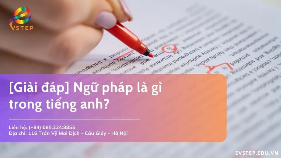 Ngữ pháp là gì trong tiếng anh?