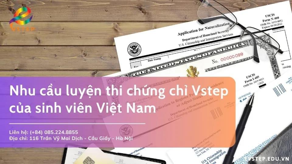 VSTEP – Lựa chọn chứng chỉ tiếng Anh phù hợp cho sinh viên Việt Nam