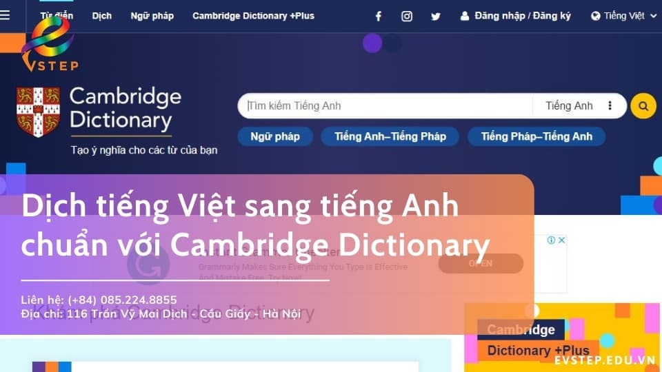 Dịch tiếng Việt sang tiếng Anh chuẩn ngữ pháp với Cambridge Dictionary