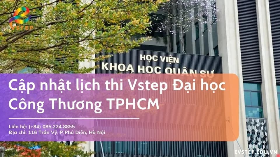 Lịch thi Vstep Học viện Khoa học Quân sự