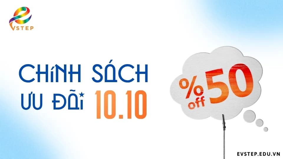 Sale 10.10 – eVSTEP giảm 50% học phí Vstep