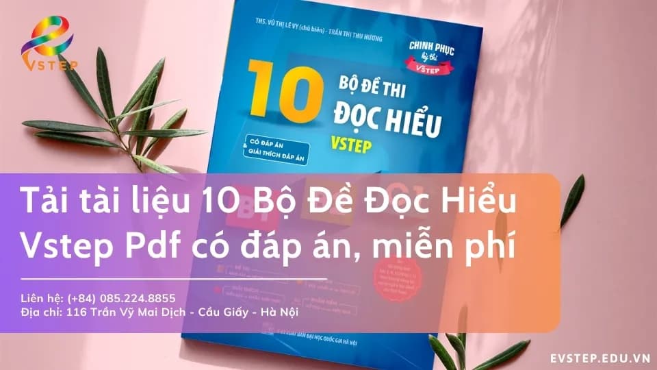Tải tài liệu 10 Bộ Đề Đọc Hiểu Vstep Pdf có đáp án