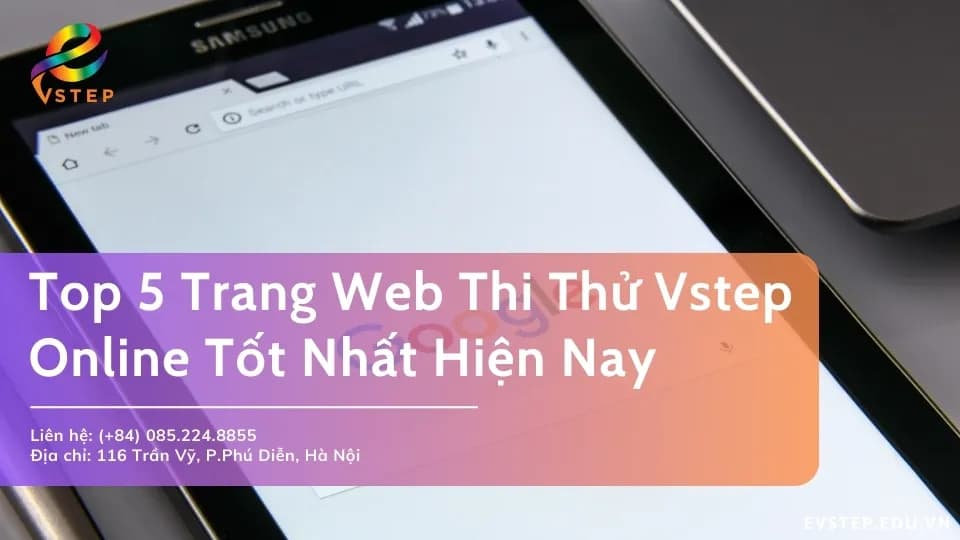 Top 5 Trang Web Thi Thử Vstep Online Tốt Nhất Hiện Nay