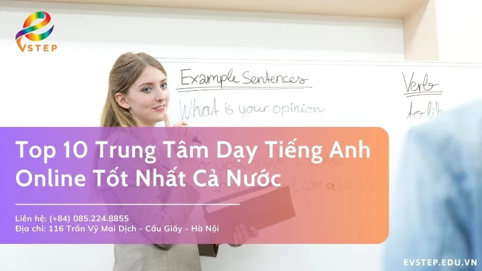 Top 10 Trung Tâm Dạy Tiếng Anh Online Tốt Nhất Cả Nước