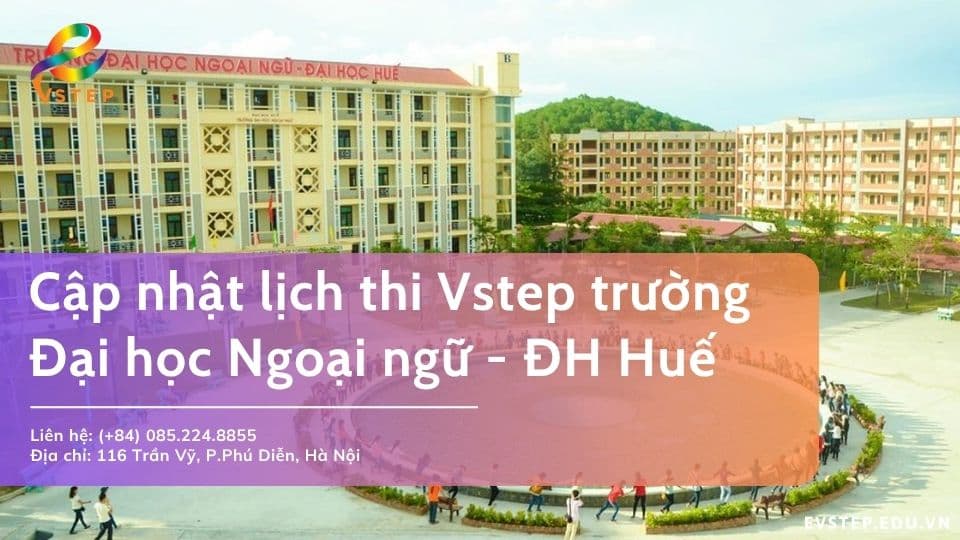Lịch thi Vstep Đại học Ngoại ngữ Huế