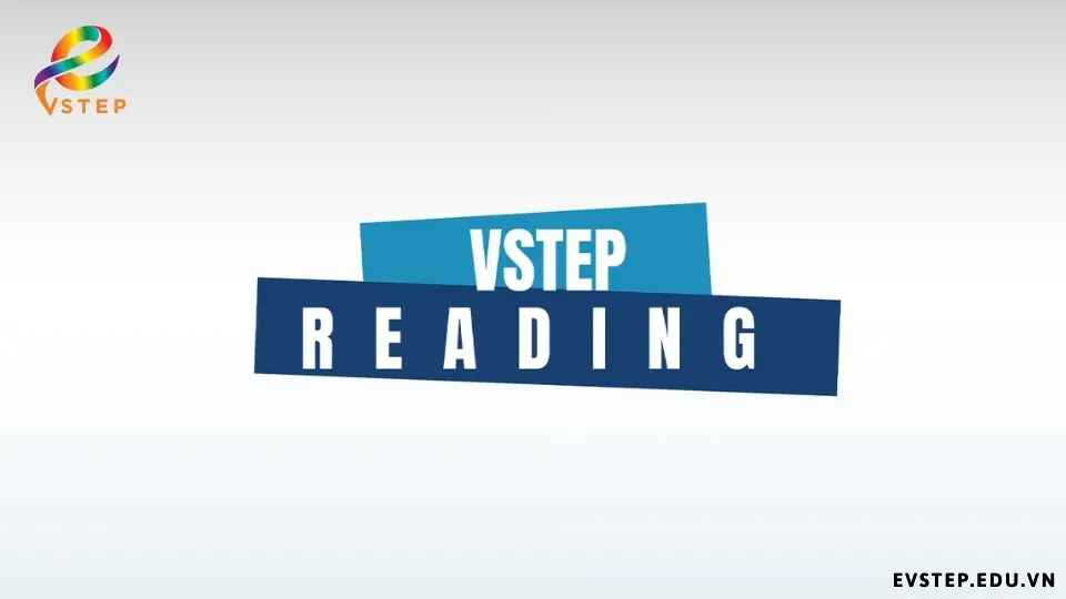 tong-quan-bai-thi-reading-vstep-b2