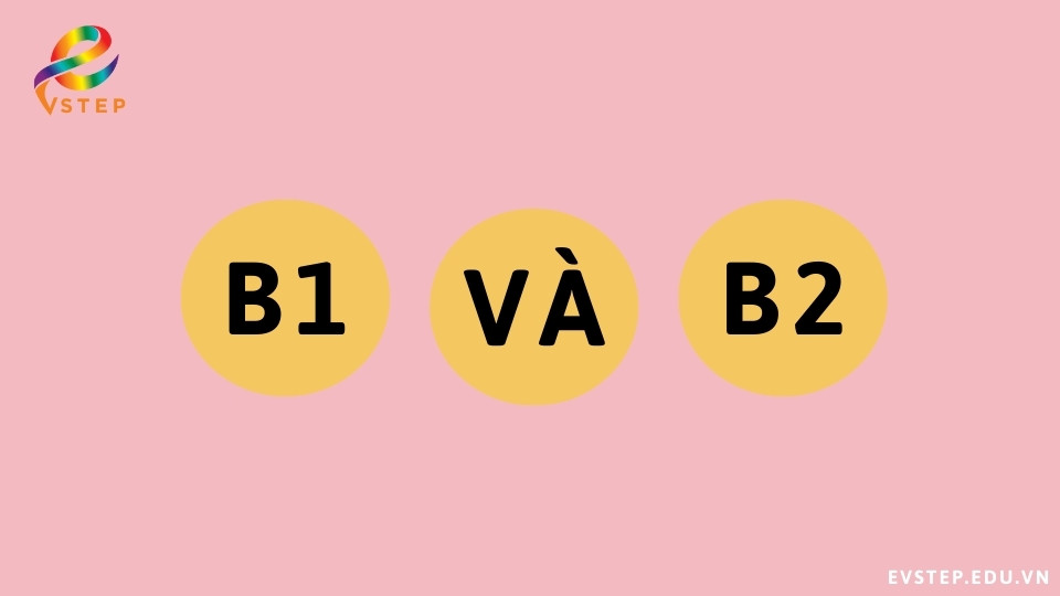 o-sanh-bang-tieng-anh-b1-va-b2