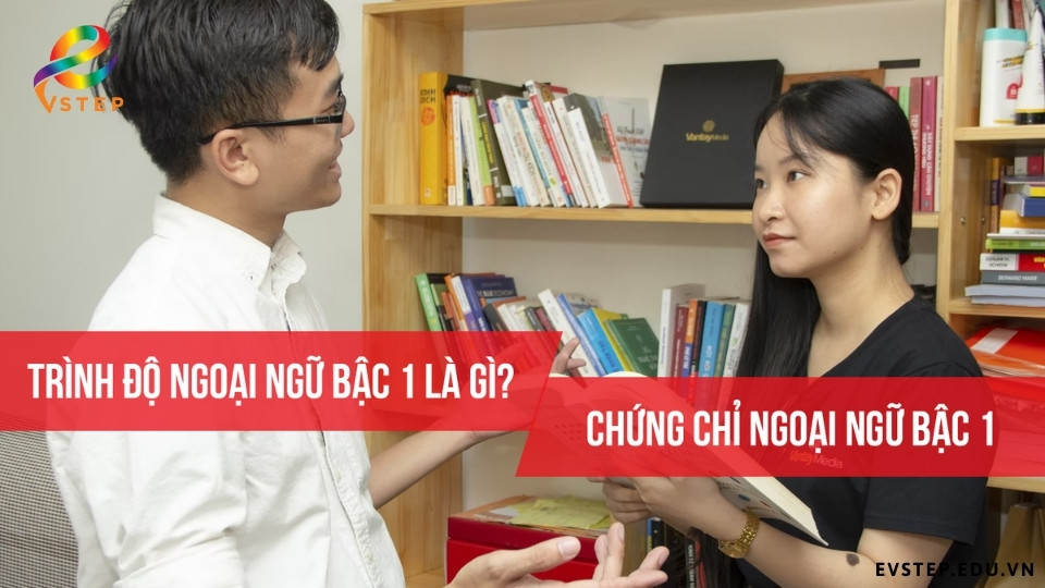 trinh-do-ngoai-ngu-bac-1-la-gi
