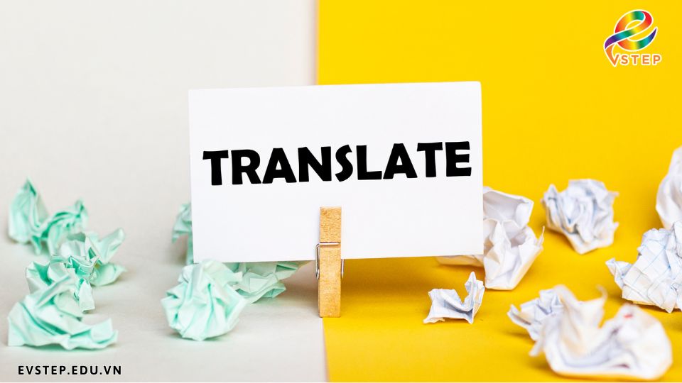 lỗi dịch tiếng Anh chuẩn ngữ pháp