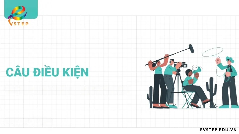 cau-dieu-kien