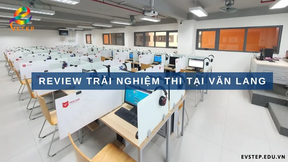 review-trai-nghiem-thi-tai-van-lang