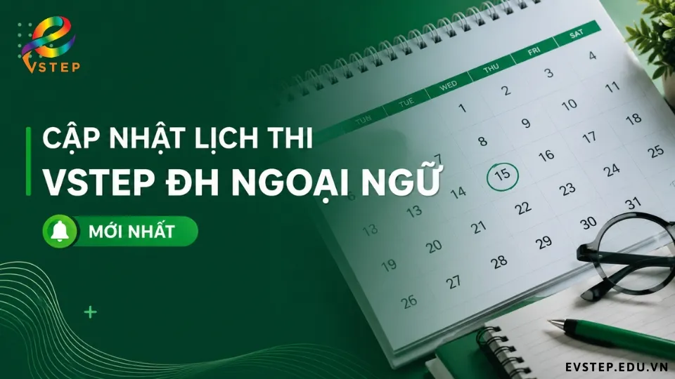 thong-tin-lich-thi-vstep-dai-hoc-ngoai-ngu-ha-noi