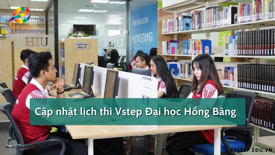 cap-nhat-lich-thi-vstep-dai-hoc-hong-bang