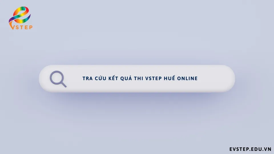 tra-cuu-ket-qua-thi-vstep-hue-online