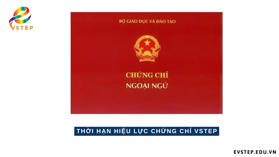 thoi-han-hieu-luc-chung-chi-vstep